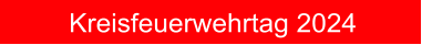 Kreisfeuerwehrtag 2024