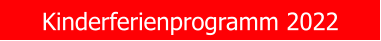 Kinderferienprogramm 2022