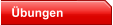 �bungen