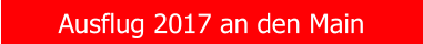 Ausflug 2017 an den Main