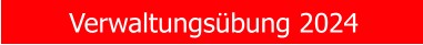 Verwaltungs�bung 2024
